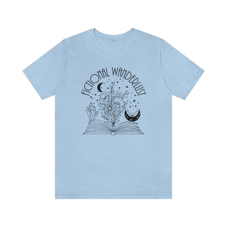 Fictional wanderlust tshirt, Dark Academia tee, Fantasy shirt, Celestial tshirt, Book lover, Bookish gifts, Booktok, Reader gifts,Bookworm Baby Blue