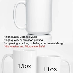 May include: Two white ceramic mugs with black text. The larger mug is 15 fluid ounces and the smaller mug is 11 fluid ounces. The mugs are high quality and dishwasher and microwave safe.