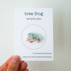 tree frog acrylic pin