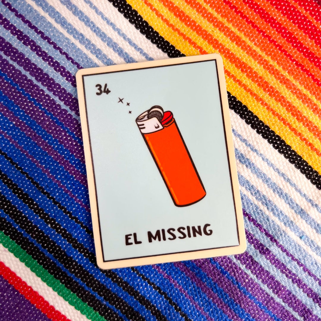 El Missing Vinyl Sticker - [ Missing Lighter Loteria Card, 420 Sticker ...
