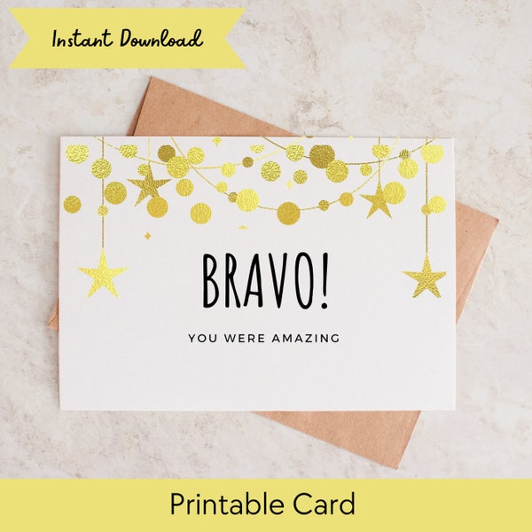 Bravo Card - Card for Performer - Performance - Congratulations - printable card - downloadable card