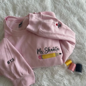 EMBROIDERED TEACHER SWEATSHIRT Personalized Teacher Sweatshirt Teacher Appreciation Gift Gift for Teacher Sweatshirts for Teachers Cute Gift
