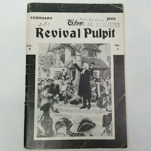 The Revival Pulpit Magazine February 1945 Vol 2 Christian Race Relations Sunday WWII Christianity Lifestyle History Booklet Evangelical