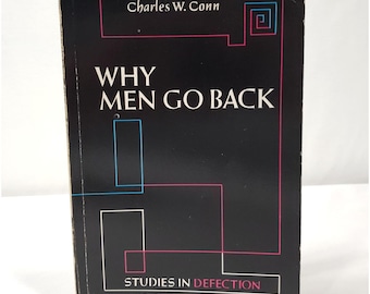 Why Men Go Back By Charles Conn Christian Bible Study Defection Devotion 1981 Paperback