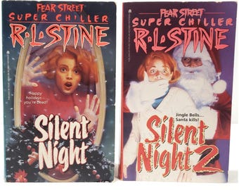 May include: Two Fear Street Super Chiller paperback books by R.L. Stine titled Silent Night and Silent Night 2. The covers feature illustrations of a person in distress, with the text Happy holidays—you're dead! and Jingle Bells... Santa kills!