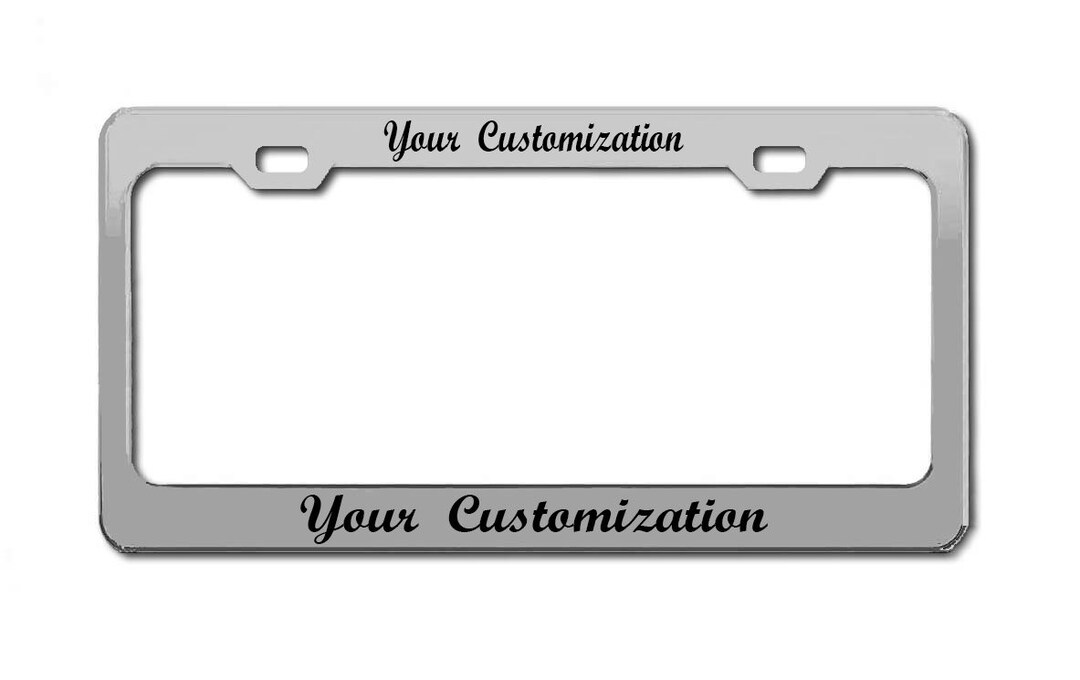 Your Custom Text Plate Frame, License Plate Holder Car Tag Frame