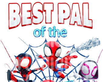 Spidey and His Amazing Friends birthday, Spidey png, jpg, Spidey Sublimation, BEST PAL