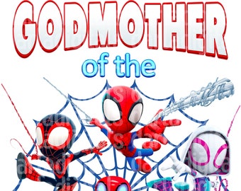 Spidey PNG JPG, Spidey Sublimation, GODMOTHER Birthday Boy, Spidey and his Amazing Friends, Sublimation, Spidey Birthday