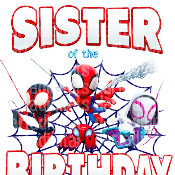 Spidey and his Amazing Friends png, jpg, Spidey Sublimation, Birthday Boy, Sister of Birthday Boy
