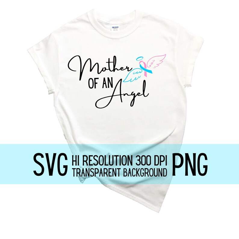 Download Clip Art Mother Of An Angel Graphic Deceased Child Svg Deceased Infant Graphic Angel Baby Svg Mother Of An Angel Tshirt Mother Of Deceased Child Svg Art Collectibles