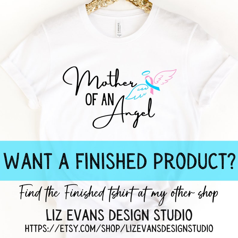 Download Clip Art Mother Of An Angel Graphic Deceased Child Svg Deceased Infant Graphic Angel Baby Svg Mother Of An Angel Tshirt Mother Of Deceased Child Svg Art Collectibles