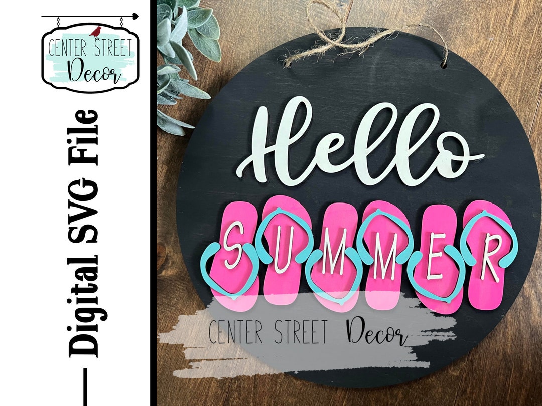 Hello Summer Flip Flop Sandals Sign SVG File Door Hanger - Etsy