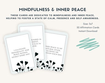 May include: Set of 50 affirmation cards with black and white floral illustrations and inspirational quotes about mindfulness and inner peace. The cards are 5x7 inches and are for instant download.