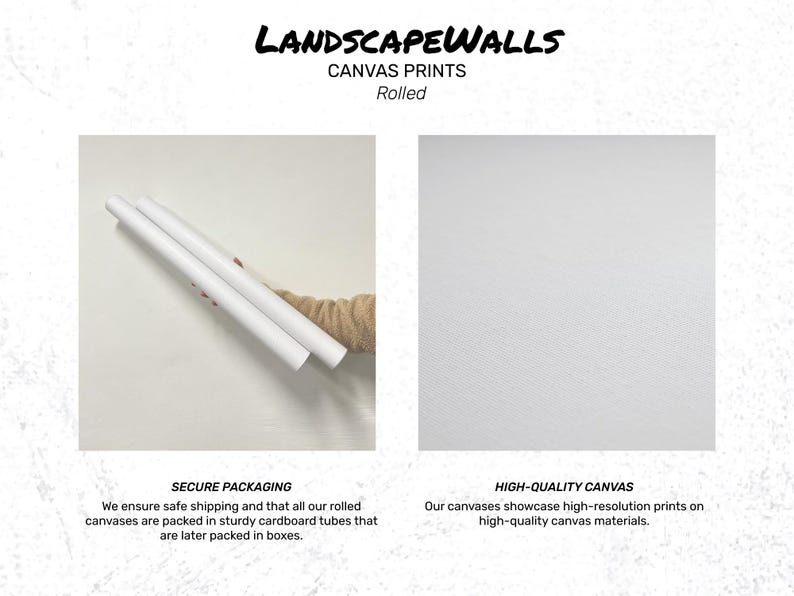 May include: The image showcases rolled canvas prints from LANDSCAPEWALLS. The text highlights secure packaging in cardboard tubes and high-quality canvas materials for high-resolution prints.