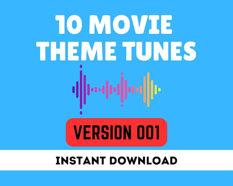 Pu&ograve; includere: Uno sfondo blu con testo bianco che recita "10 MOVIE THEME TUNES". Sotto il testo c'&egrave; una grafica a onde sonore colorata. Sotto la grafica c'&egrave; un pulsante rosso con testo bianco che recita "VERSION 001". Sotto il pulsante c'&egrave; testo bianco che recita "INSTANT DOWNLOAD".