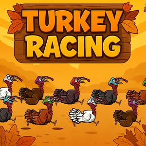 May include: A cartoon illustration of a wooden sign that reads "TURKEY RACING" above nine cartoon turkeys in various colors. The background is a fall scene with orange and yellow hues.