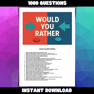 1000 Would You Rather Questions Game: Printable Lists (PDF)