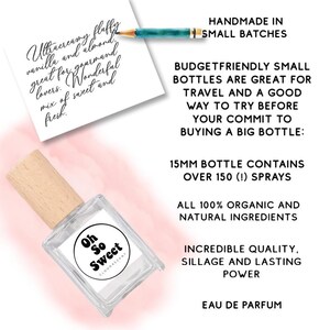 May include: A small, clear glass perfume bottle with a wooden cap, labelled "Oh So Sweet." The image includes text about the fragrance's notes, including vanilla and almond, and the product's features, such as being handmade and containing 15mm of product.