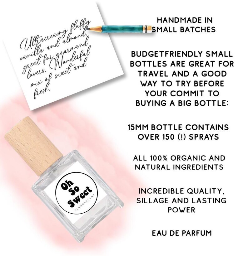 May include: A small, clear glass perfume bottle with a wooden cap, labelled "Oh So Sweet." The image includes text about the fragrance's notes, including vanilla and almond, and the product's features, such as being handmade and containing 15mm of product.