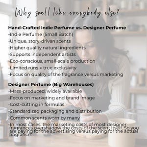 May include: Image comparing Indie Perfume and Designer Perfume, with text highlighting differences in production, ingredients, and marketing. The text reads "Why smell like everybody else?" and lists the benefits of Indie Perfume.