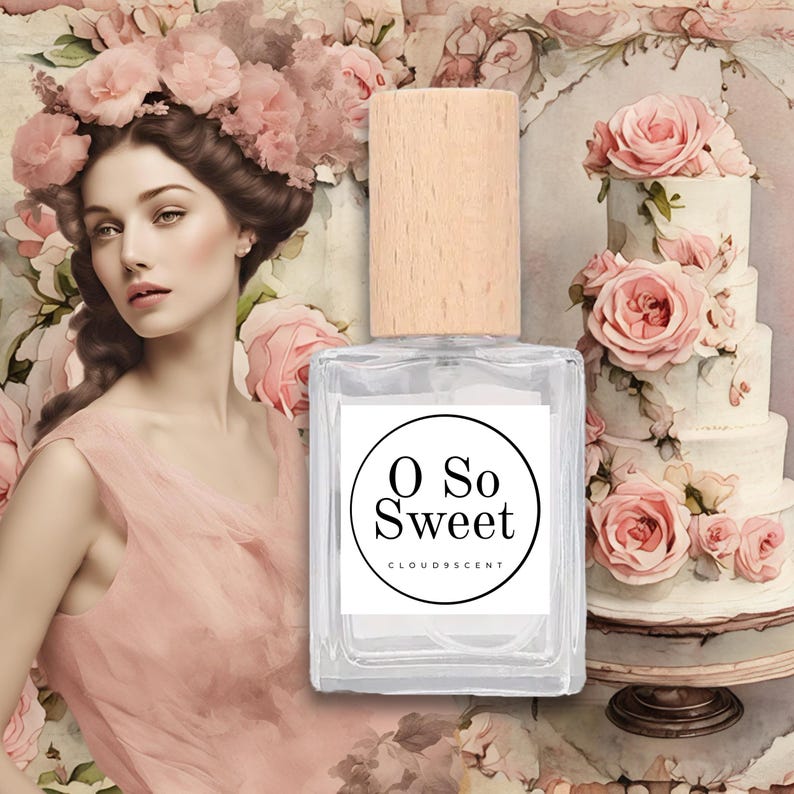 May include: A clear perfume bottle with a light wood cap and a white label that reads "O So Sweet" and "CLOUD9SCENT" in a black circular design. The background features a woman in a pink dress and a tiered cake decorated with pink roses.