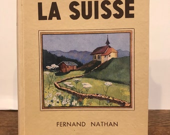 Thomas Estener - La Suisse - Fernand Nathan