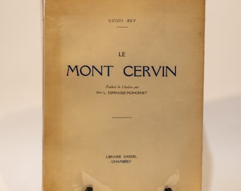 Guido Rey - Le mont Cervin - Librairie Dardel - Chambéry