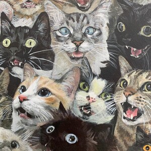 May include: A painting depicting a group of cats with various fur colours and expressions. The cats are all looking at the viewer with their mouths open, as if they are about to meow. The painting is executed in a realistic style and portrays the cats in a playful and humorous manner.