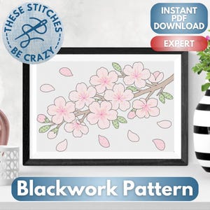 Puede incluir: Un patrón de blackwork enmarcado que presenta una rama de flores de cerezo rosas con hojas verdes y pétalos cayendo. La imagen incluye texto que dice "Blackwork Pattern", "Instant PDF Download" y "Expert". El logotipo dice "These Stitches Be Crazy".