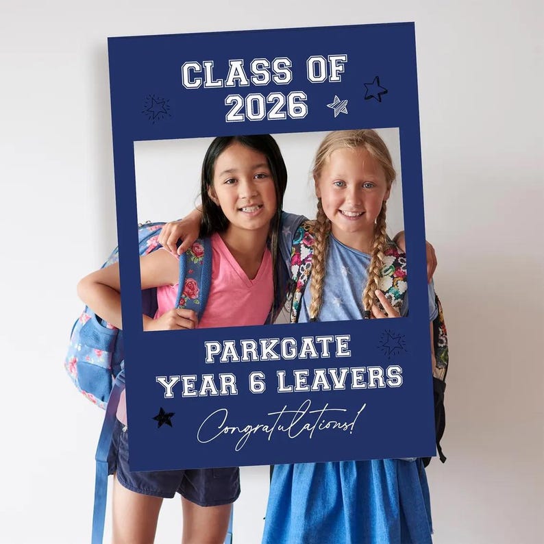 Class Of 2026 School Leavers Selfie Frame And Party Sign Last Day Of class-of-2026-school-leavers-selfie-frame-and-party-sign-last-day-of
