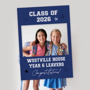 Class of 2026 School Leavers Selfie Frame and Party Sign, Last Day of Primary School Photobooth Frame, Year 6 Leavers School Party