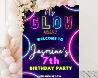 Glow Party Welcome Sign Neon Glow Birthday Party Custom Sign Girls Birthday Party Sign Let's Glow Crazy Party Sign School Leavers Party Sign