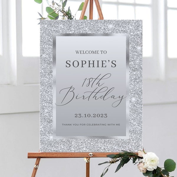 Silver Birthday Party Welcome Sign, Silver Grey Birthday, 18th Birthday Party Decorations, Silver Grey Party Decorations, Girl's 18th Party