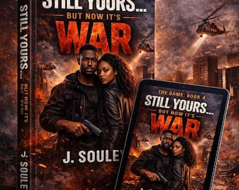 Still Yours But Now It's War | Urban Fiction Ebook (Digital Download)