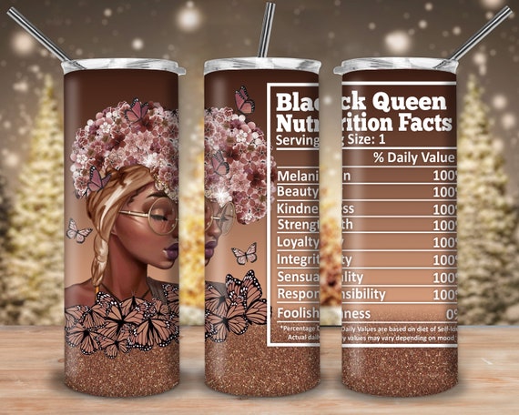 20 Oz Skinny Tumbler Design, Black Queen, Black Woman, Glitter