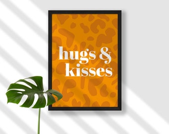 Hugs & kisses colourful lettering wall art sassy leopard print typographic Scandi modern minimalist fashion wedding anniversary engagement