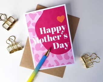 Happy Mother’s Day card, Mum, Mom, Mam card, bright colourful abstract modern minimal typographic animal leopard print card Mothering Sunday