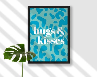 Hugs & kisses typographic minimalist modern leopard print Scandi print, colourful lettering wall art, wedding anniversary engagement gift