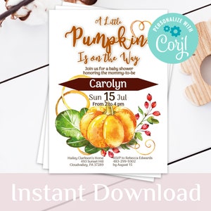 Könnte beinhalten: Eine Babyparty-Einladung mit einer Aquarell-Kürbis-Illustration. Der Text lautet "A Little Pumpkin Is on the Way" mit dem Namen "Carolyn" und Veranstaltungsdetails. Enthält den Text "Instant Download".