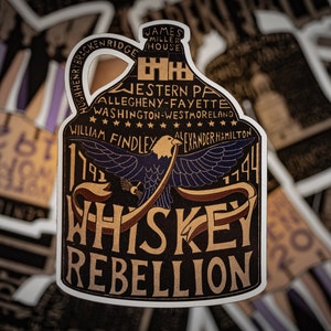 Whiskey Rebellion Vinyl Sticker – Western Pennsylvania History Tribute