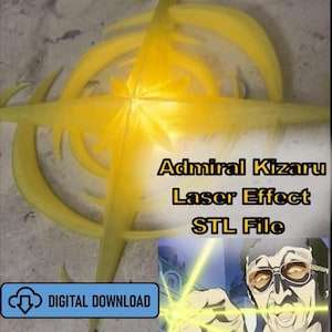 Op de afbeelding: Een geel laserstraaleffect ontwerp, met de tekst "Admiral Kizaru Laser Effect STL File". Een digitaal downloadpictogram staat in de linker benedenhoek. Een illustratie van een personage staat in de rechter benedenhoek.