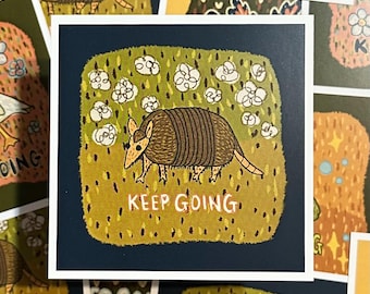 Armadillo | Keep Going art print 4x4