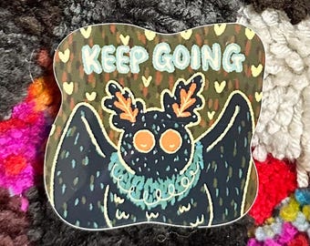 Mothman | Keep Going sticker 3x3 glossy