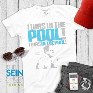 I Was in the Pool!