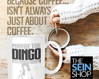 Maybe the Dingo Ate Your Baby!