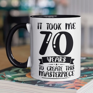 70 Year Old Birthday Funny Coffee Mug, Funny 70th Birthday Gift, Funny 70th Birthday, 70 birthday gifts for women, 70th birthday gift woman