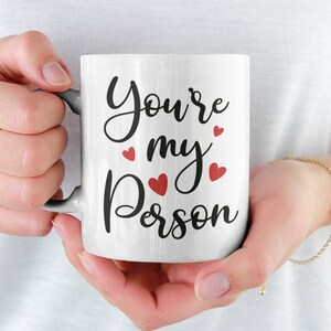Du bist meine Person, du bist meine Person Becher, Valentinstag, Valentinstag Geschenk für ihn, Jahrestagsgeschenke für Freund, Jahrestagsgeschenke