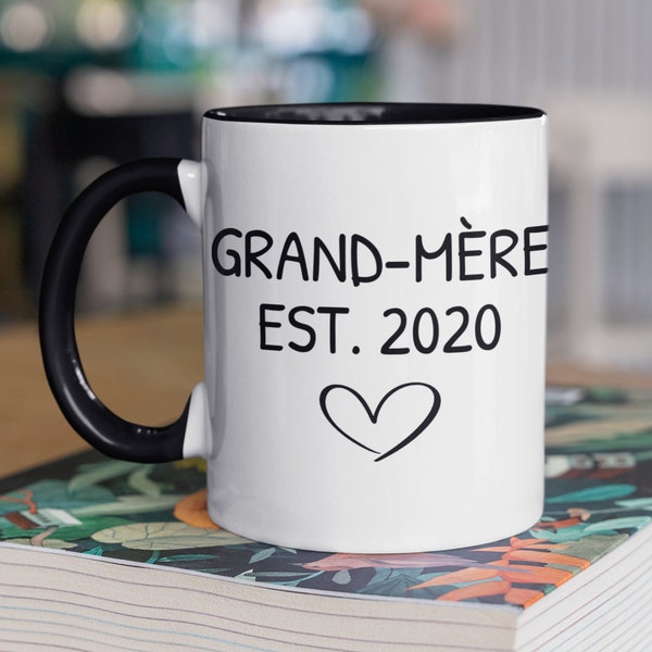 French Grandmother, Grand-Mère Est 2023 French Grandma Coffee Mug, Grand-mere mug, New Baby Gift, Pregnancy Mug