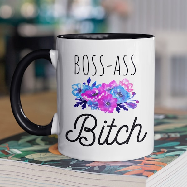 Boss Ass Bitch Mug, Bitch Mug, Boss Babe Mug, Boss Mug, Bestie Mug, Mom Mug, Sister Mug, Roommate Mug