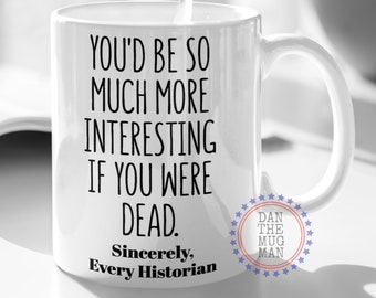 History Major Graduate, History Buff, History Buff Gifts, Genealogy Gifts, Genealogy Mugs, Family History Researcher Gifts, Ancestry gift